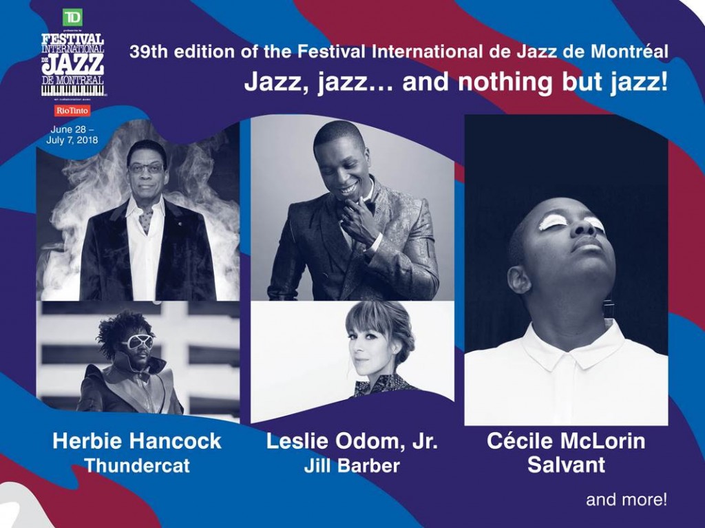 39th Edition Of The Festival International De Jazz De Montréal Jazz