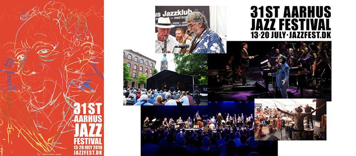 Aarhus Jazz Festival celebrates 100 years of Jazz in Aarhus |13 -20 July –  Jazz in Europe