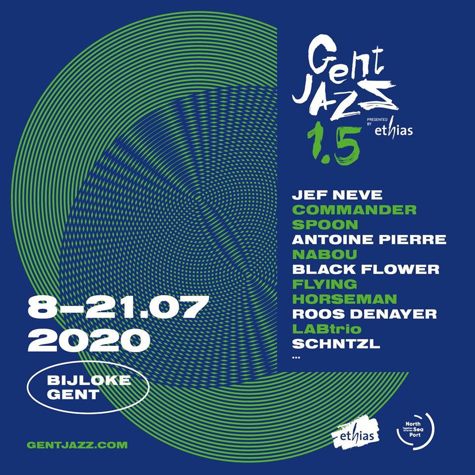 Gent Jazz Festival now in 1.5 version July 8 to 18 Jazz in Europe